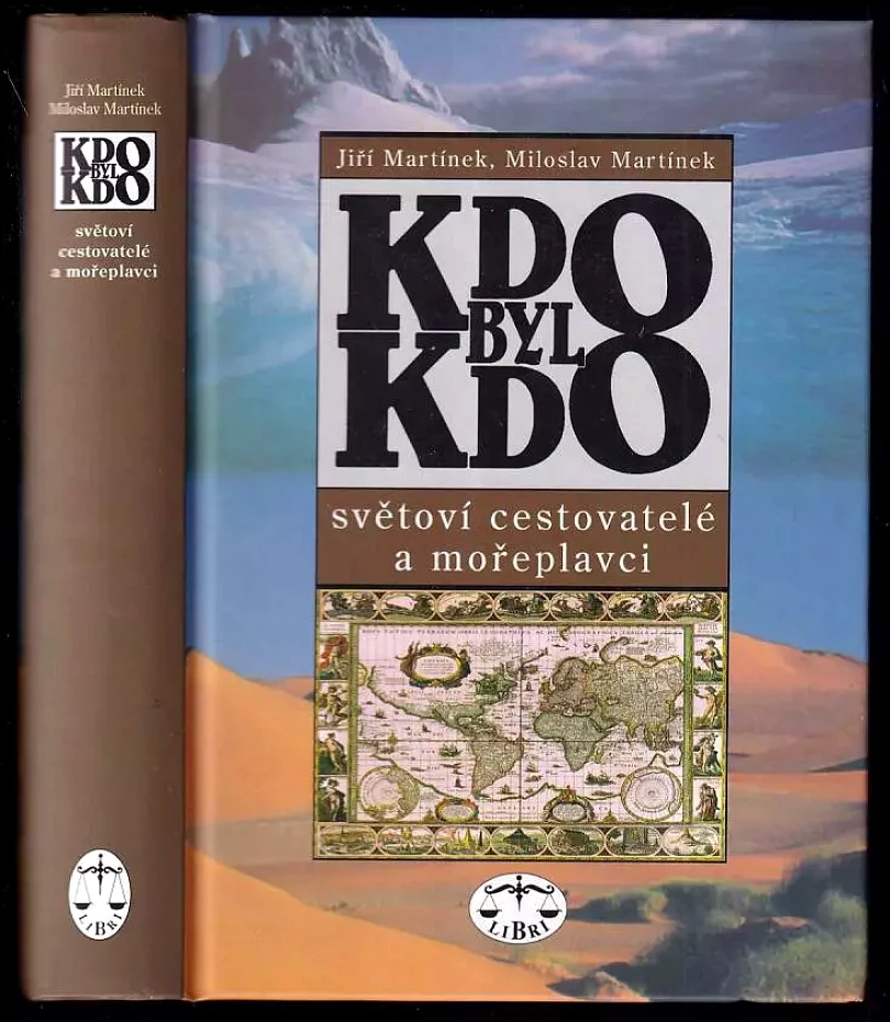 Levně Kdo byl kdo (Miloslav Martínek, 2003)