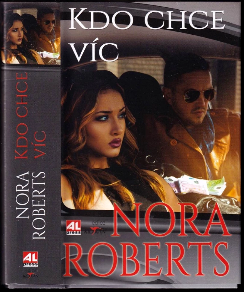 Levně Kdo chce víc (Nora Roberts, 2015)