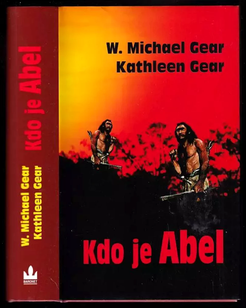 Kdo je Abel (W. Michael Gear, 2005)