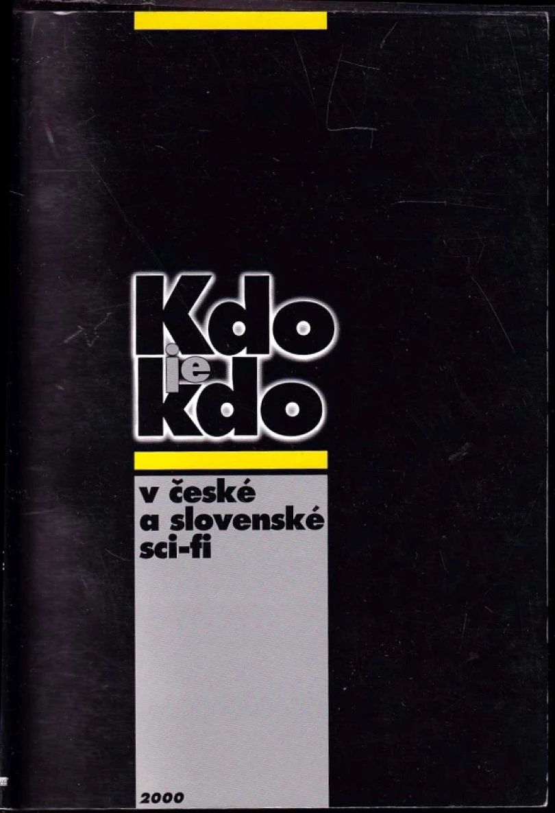 Kdo je kdo v české a slovenské sci-fi (, 2000)