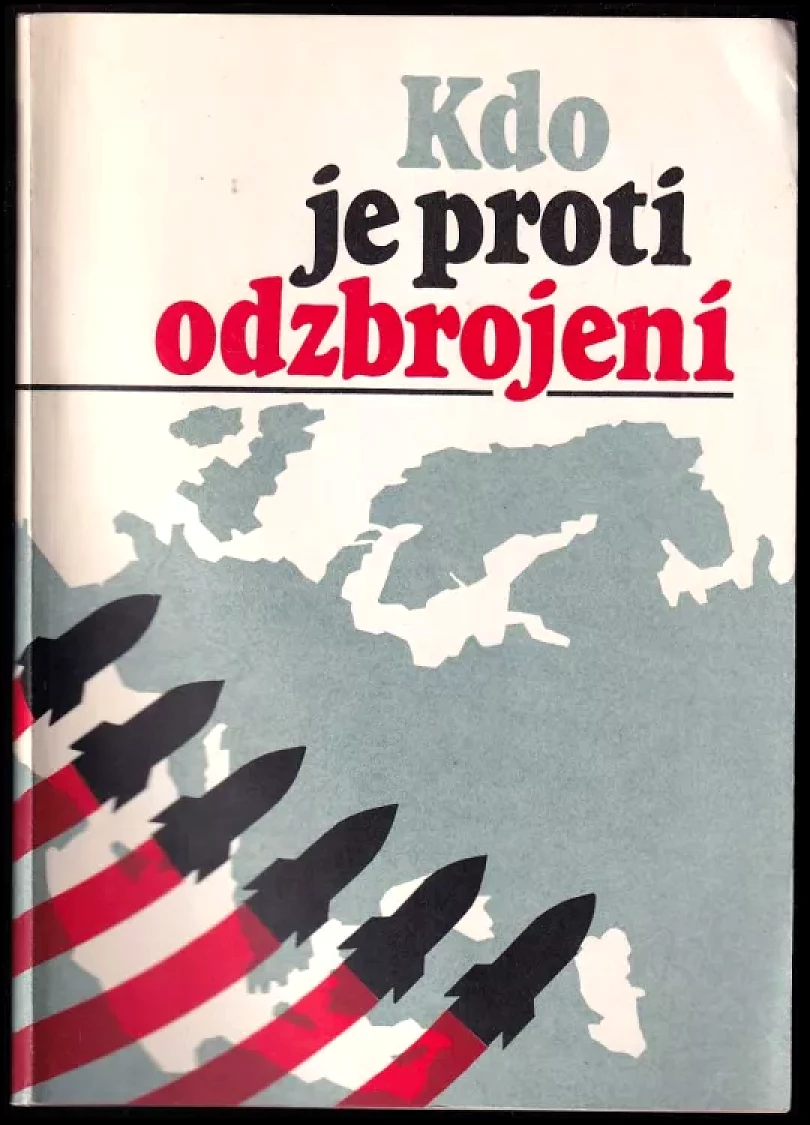 Kdo je proti odzbrojení (, 1983)