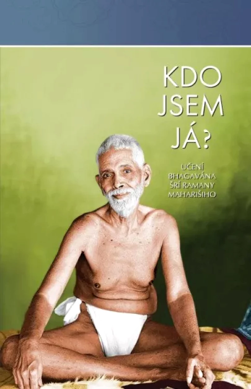 Levně Kdo jsem já? (Ramana Mahariši, 2024)