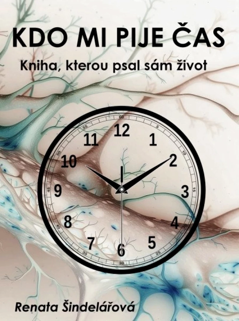 Levně Kdo mi pije čas (Renata Šindelářová, 2025)