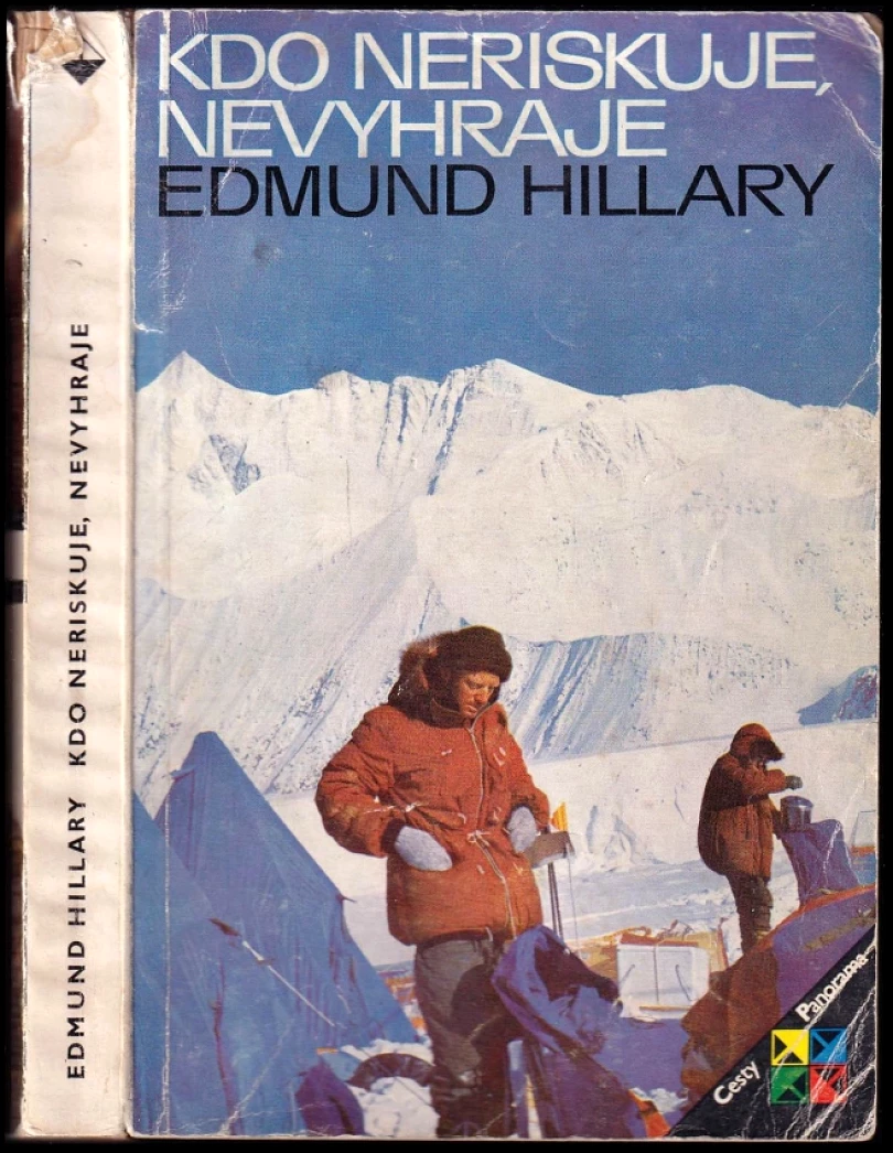 Kdo neriskuje, nevyhraje (Edmund Hillary, 1983)