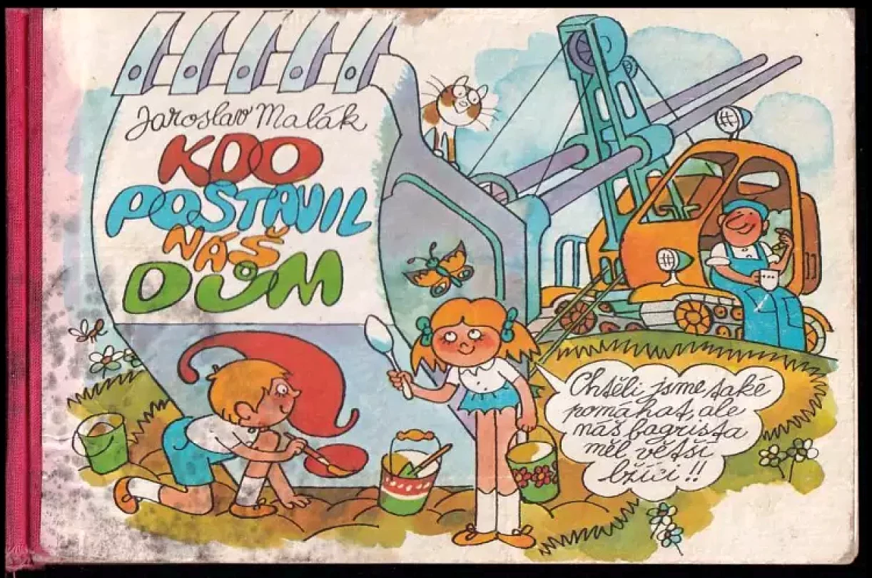 Levně Kdo postavil náš dům (Jaroslav Malák, 1977)