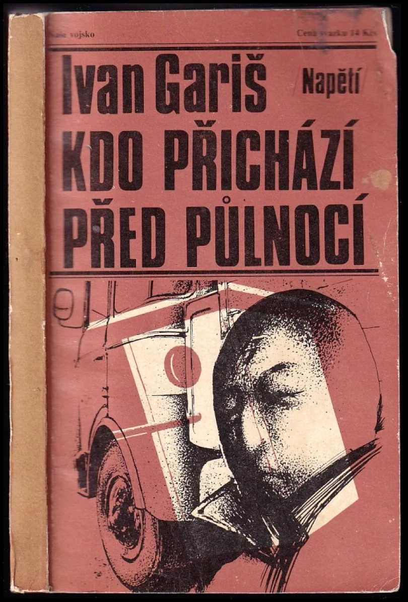 Levně Kdo přichází před půlnocí (Ivan Gariš, 1985)
