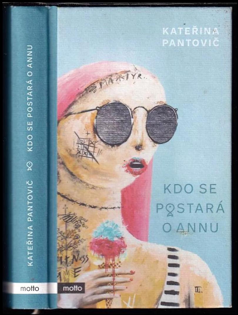 Kdo se postará o Annu (Kateřina Pantovič, 2020)