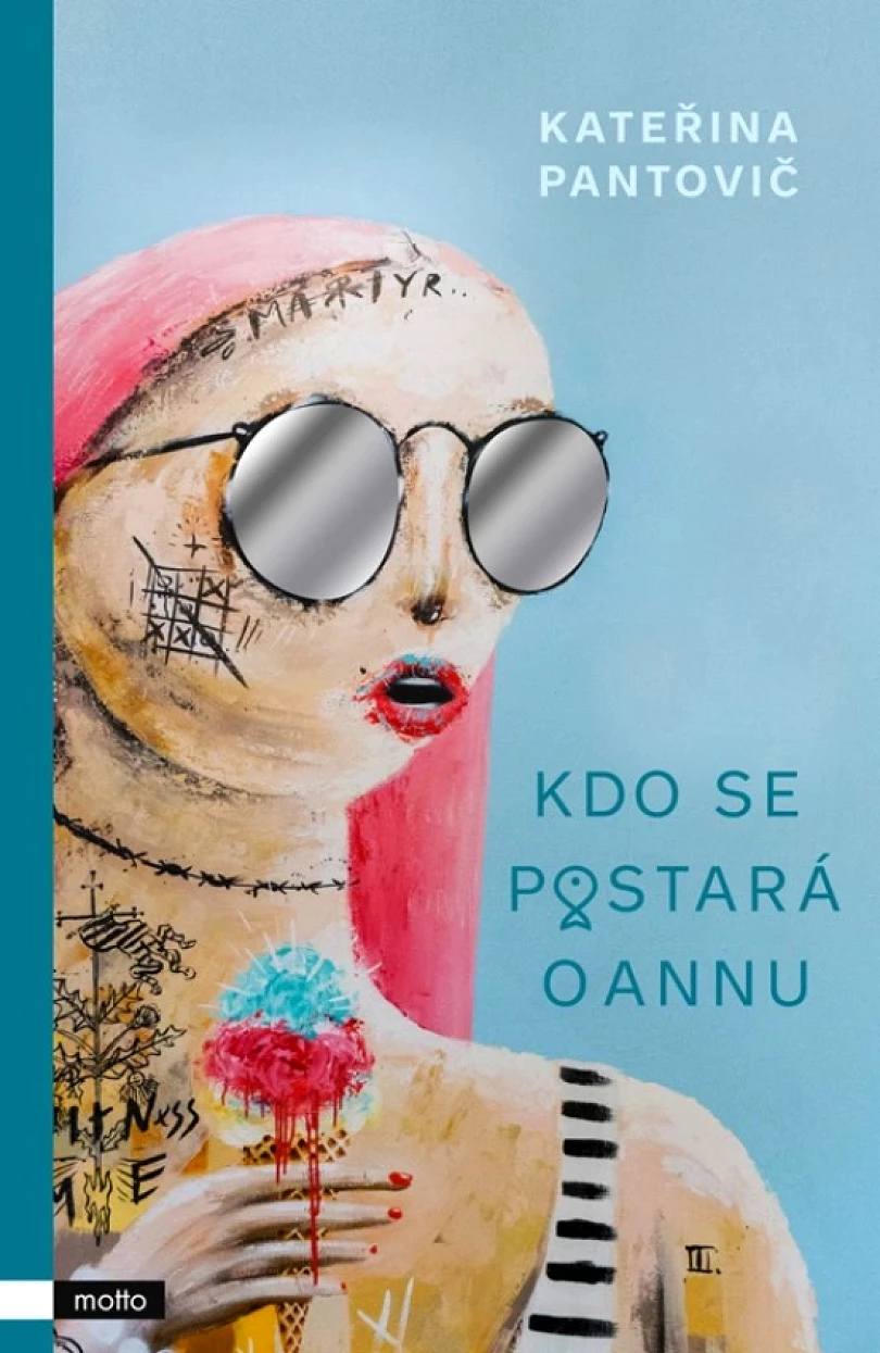 Kdo se postará o Annu (Kateřina Pantovič, 2023)