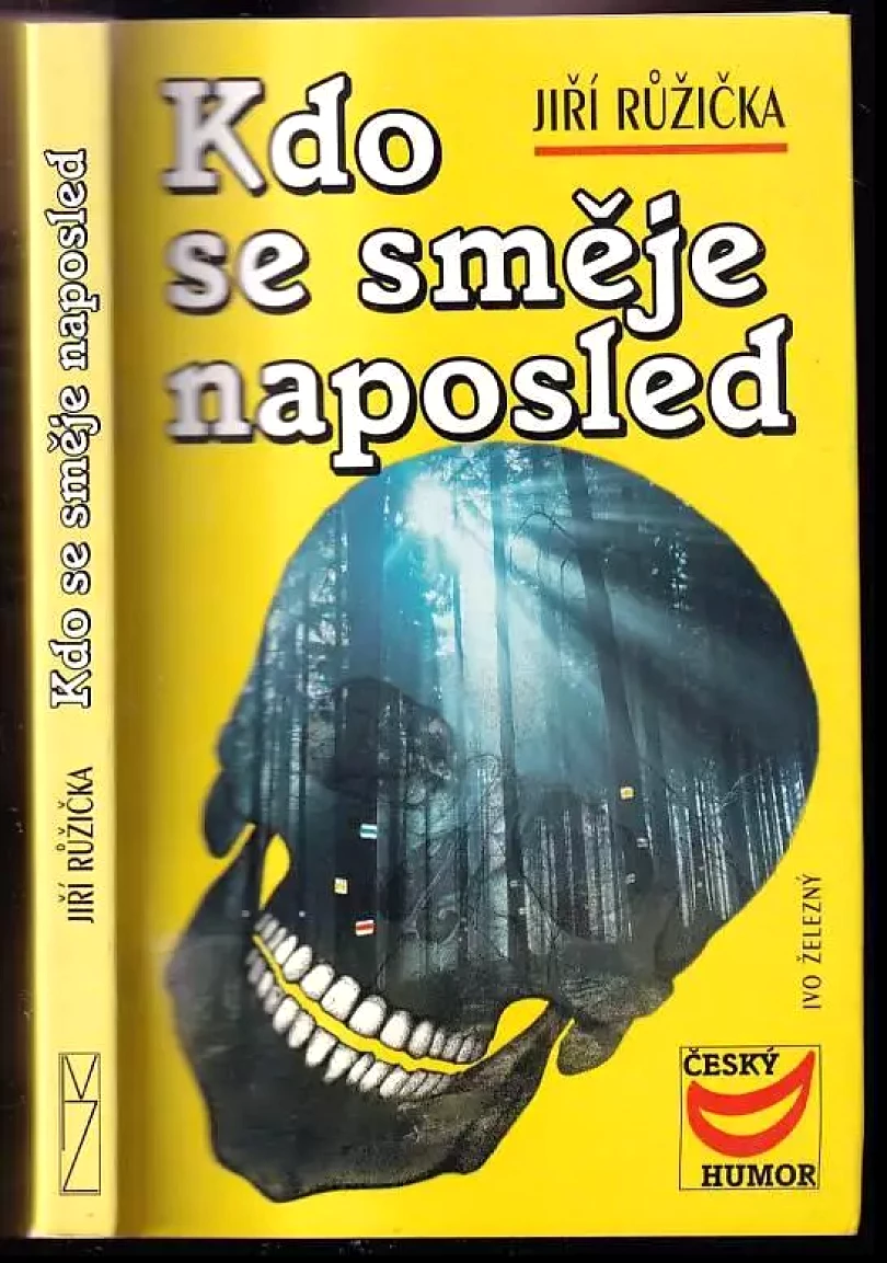 Levně Kdo se směje naposled (Jiří Růžička, 1999)