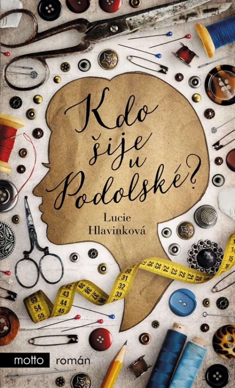 Kdo šije u Podolské? (Lucie Hlavinková, 2022)