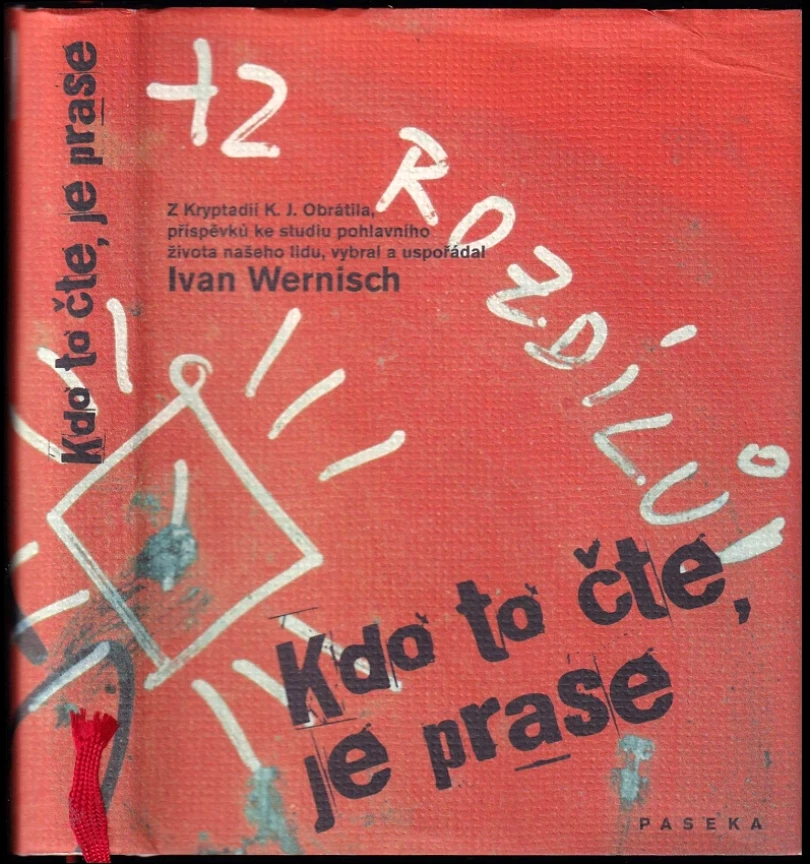 Levně Kdo to čte, je prase (Ivan Wernisch, 2008)