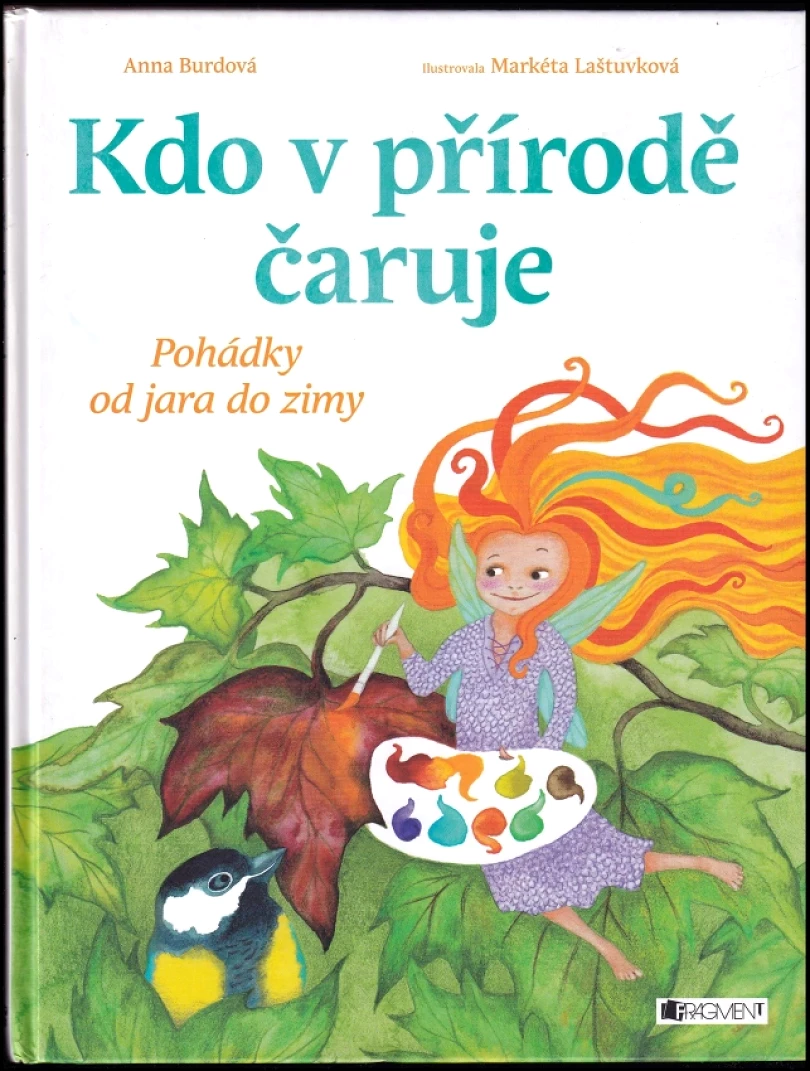 Kdo v přírodě čaruje (Anna Burdová, 2018)