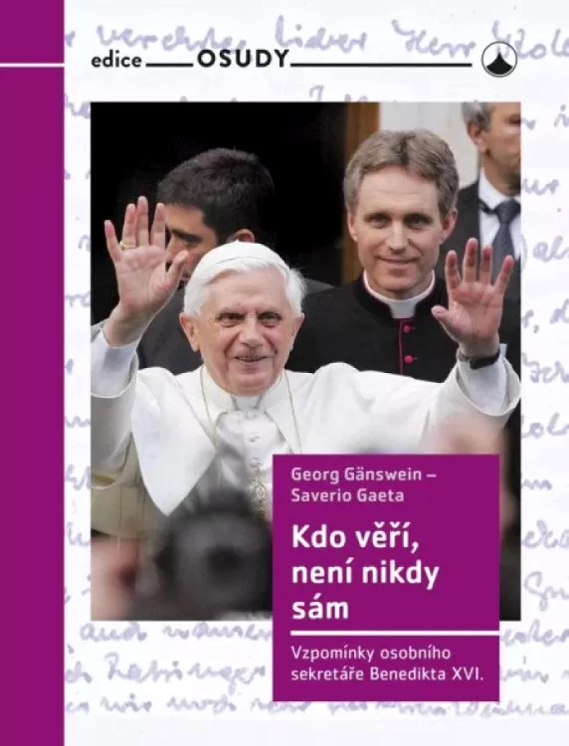 Kdo věří, není nikdy sám (Georg; Gänswein,, 2023)