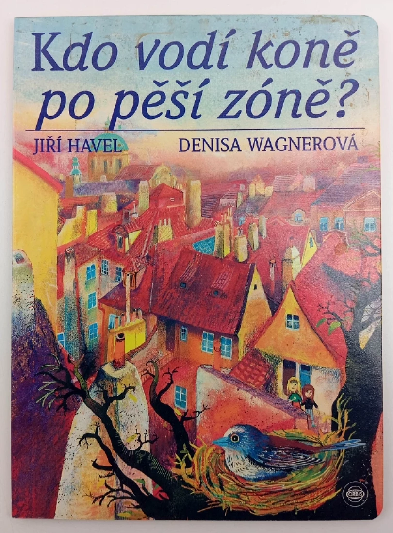 Kdo vodí koně po pěší zóně? (Jiří Havel, 1994)