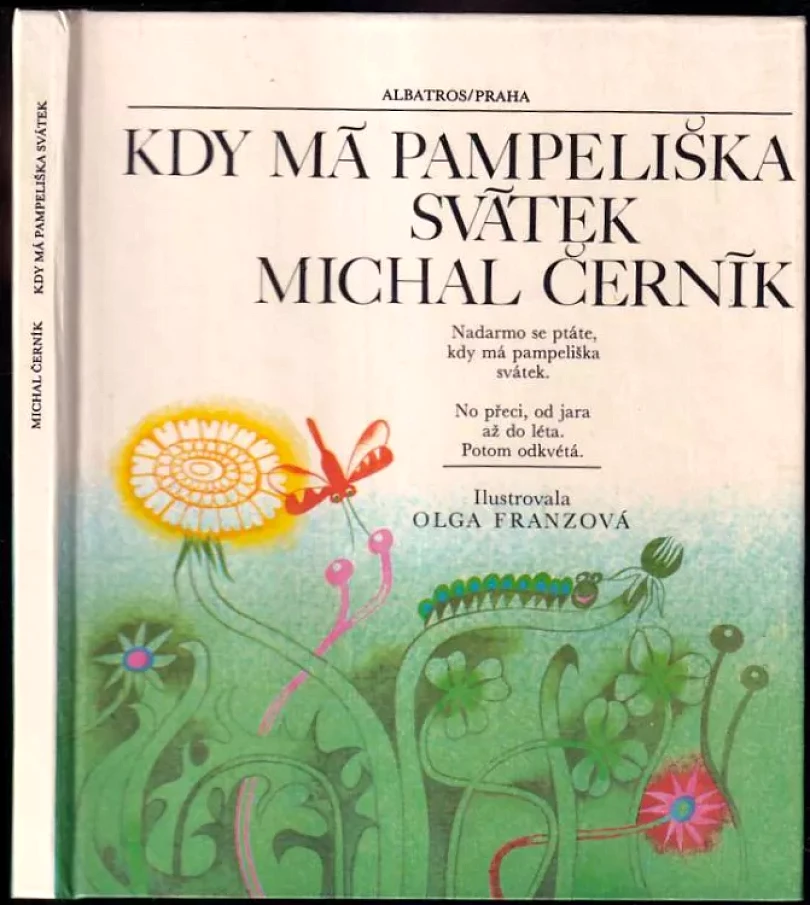 Kdy má pampeliška svátek (Michal Černík, 1983)