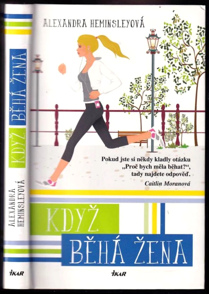 Když běhá žena (Alexandra Heminsley, 2014)