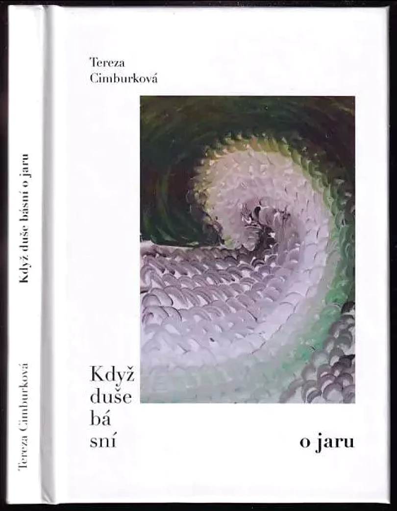Levně Když duše básní o jaru (Tereza Cimburková, 2021)