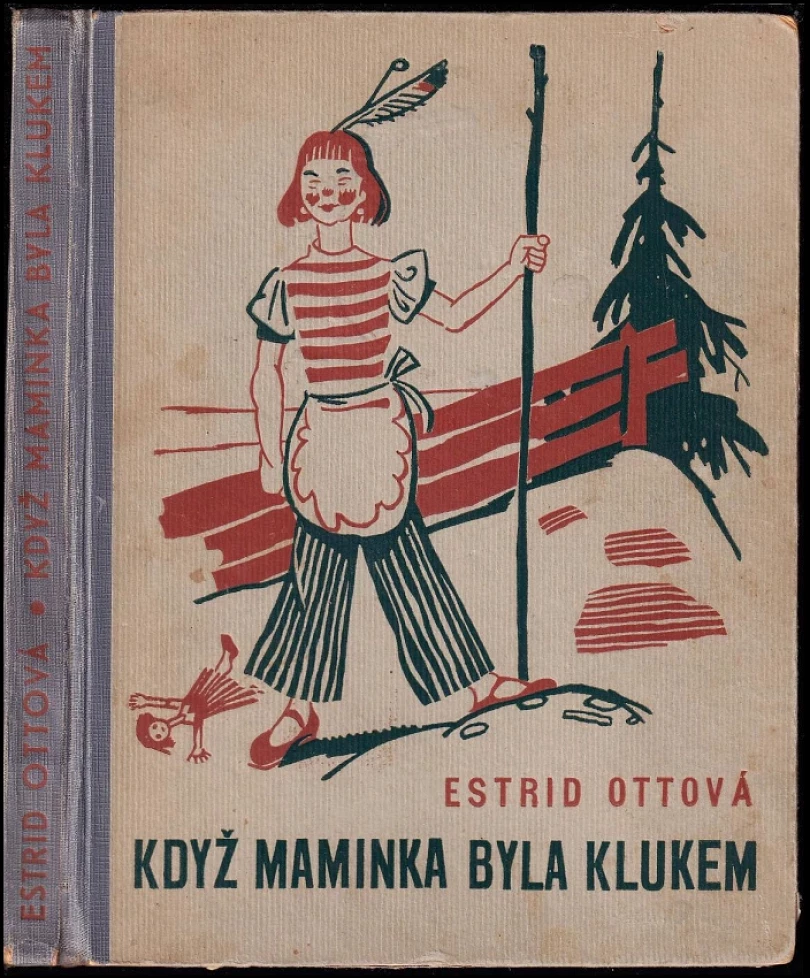 Levně Když maminka byla klukem (Estrid Ott, 1941)