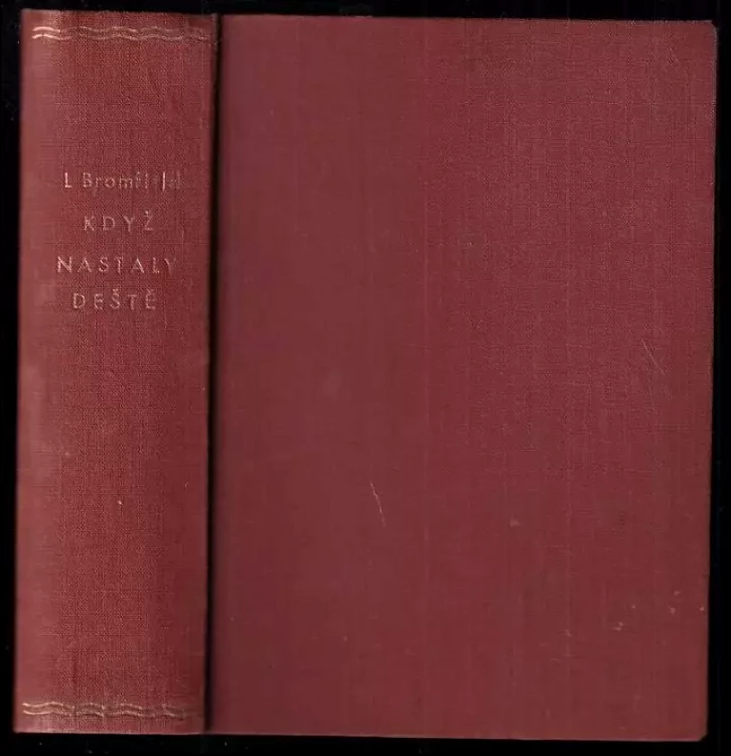 Když nastaly deště - román moderní Indie (Louis Bromfield, 1946)