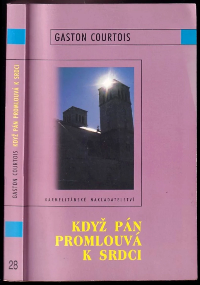 Levně Když Pán promlouvá k srdci (Gaston Courtois, 2002)