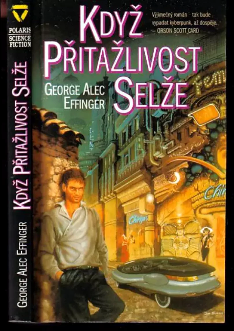 Když přitažlivost selže (George Alec Effinger, 1997)