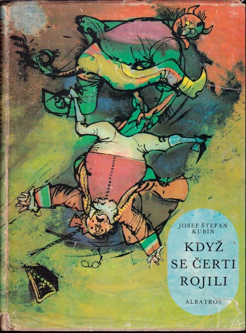 Když se čerti rojili (Josef Štefan Kubín, 1970)