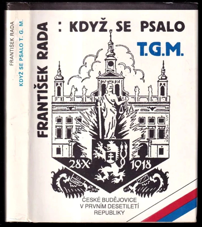 Když se psalo T.G.M (František Rada, 1992)