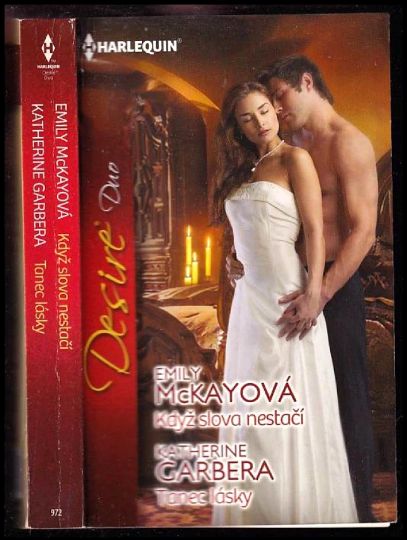 Když slova nestačí, Tanec lásky (Katherine Garbera, 2013)
