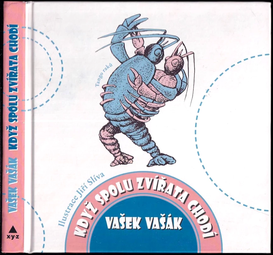 Levně Když spolu zvířata chodí (Vašek Vašák, 2019)