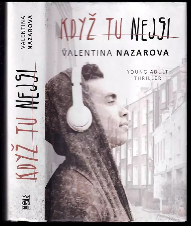 Levně Když tu nejsi (Valentina Vadimovna Nazarova, 2020)