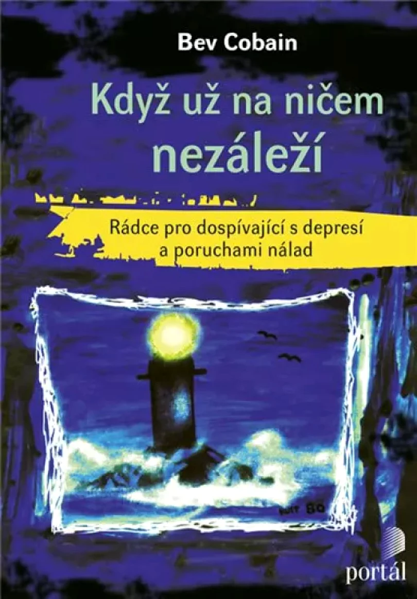 Levně Když už na ničem nezáleží (Bev Cobain, 2018)