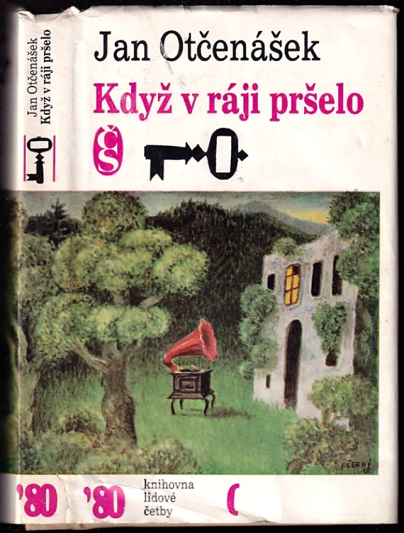 Když v ráji pršelo (Jan Otčenášek, 1980)