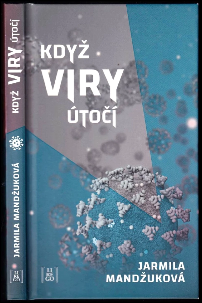 Když viry útočí (Jarmila Mandžuková, 2020)