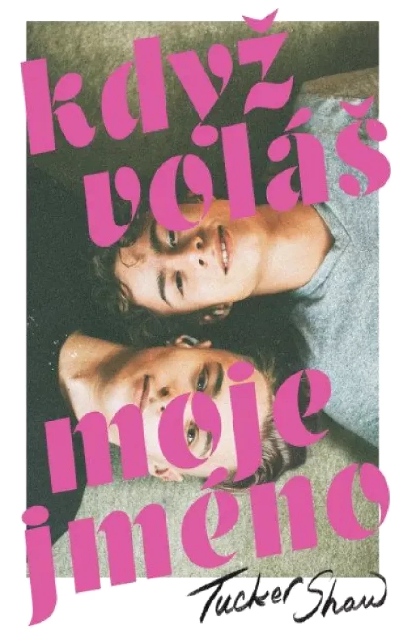 Když voláš moje jméno (Tucker Shaw, 2023)