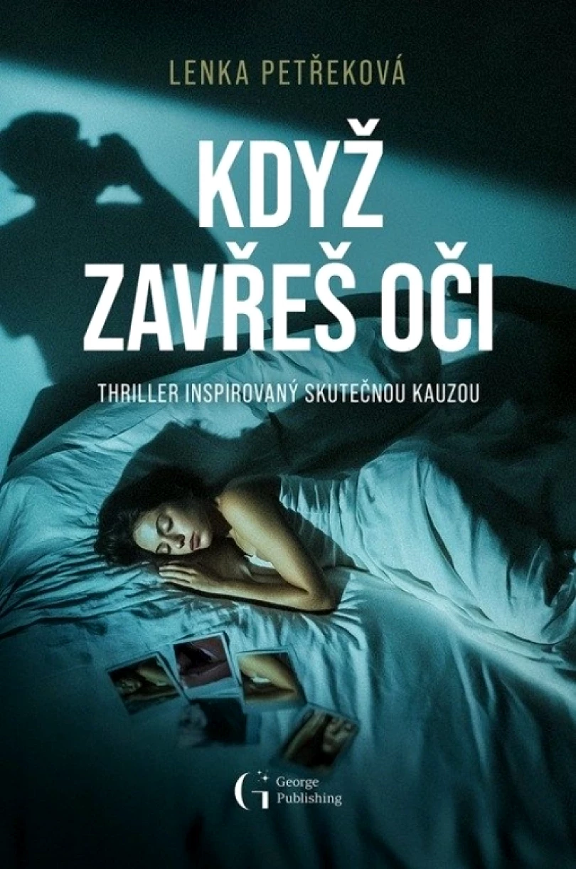 Když zavřeš oči (Lenka Petřeková, 2026)