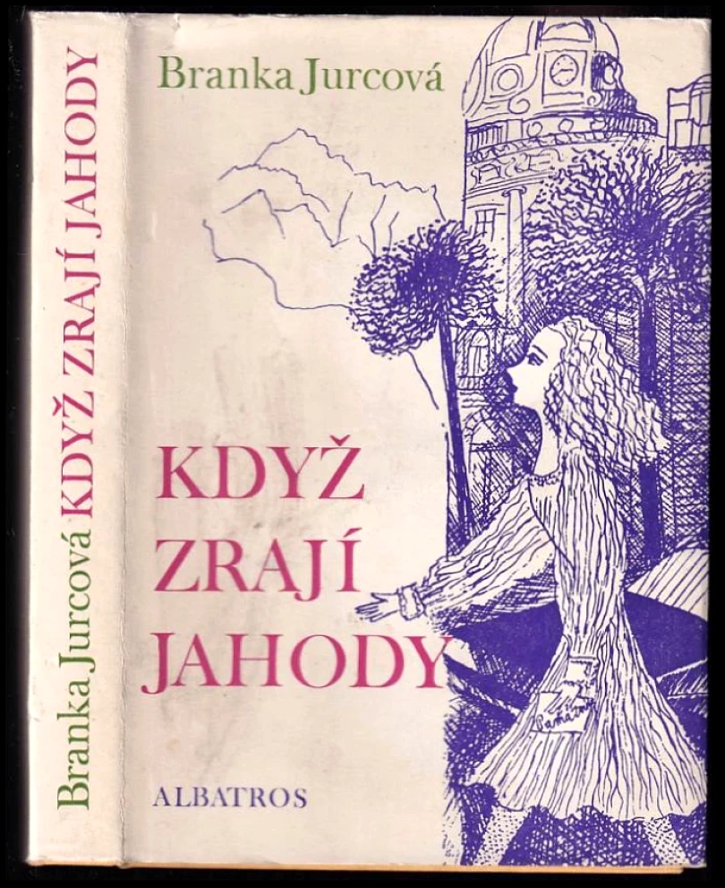 Levně Když zrají jahody (Branka Jurcová, 1980)