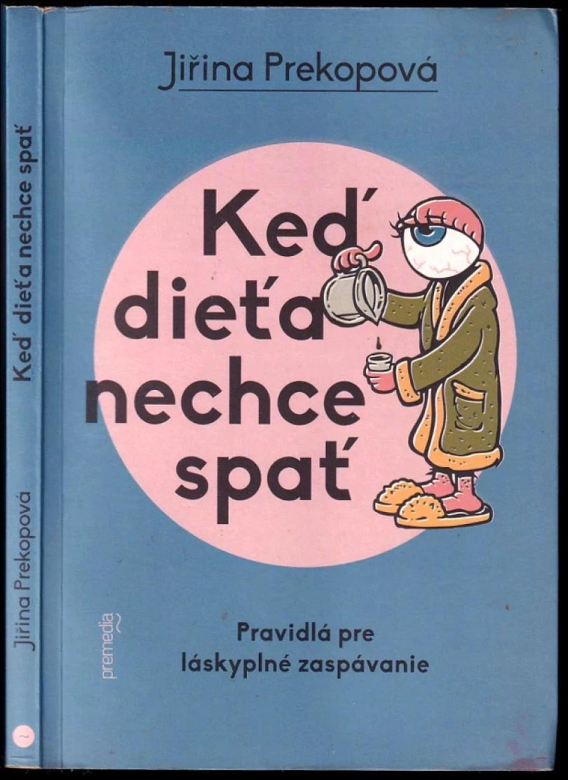 Levně Keď dieťa nechce spať (Jirina Prekop, 2014)