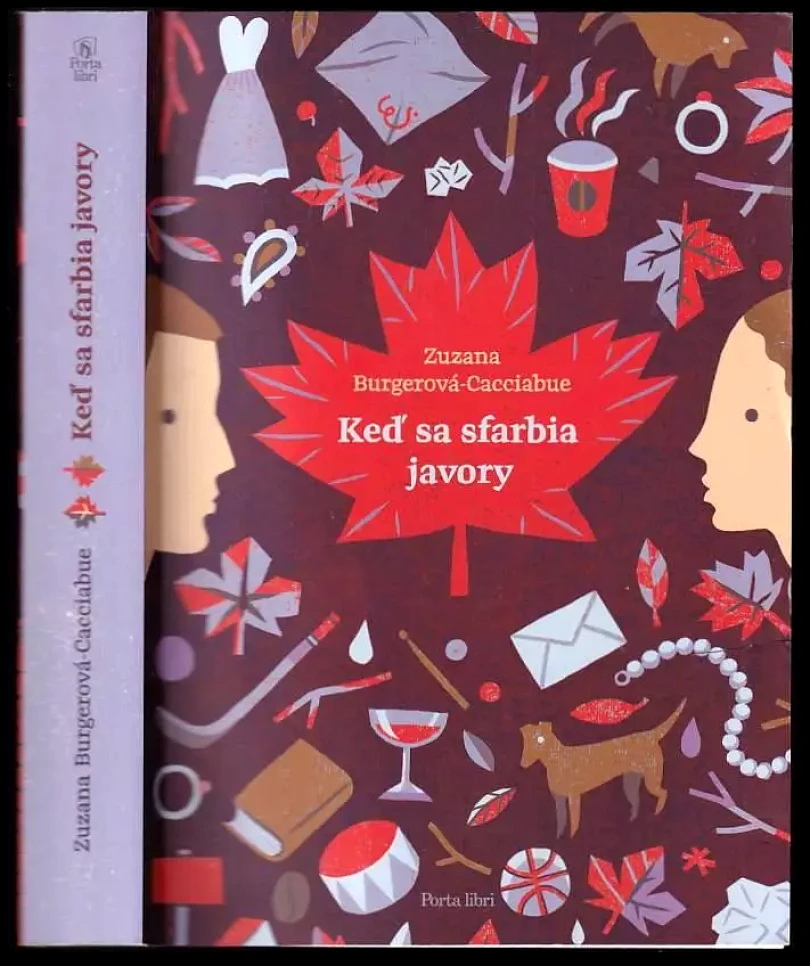 Levně Keď sa sfarbia javory (Zuzana Burgerová-Cacciabue, 2013)
