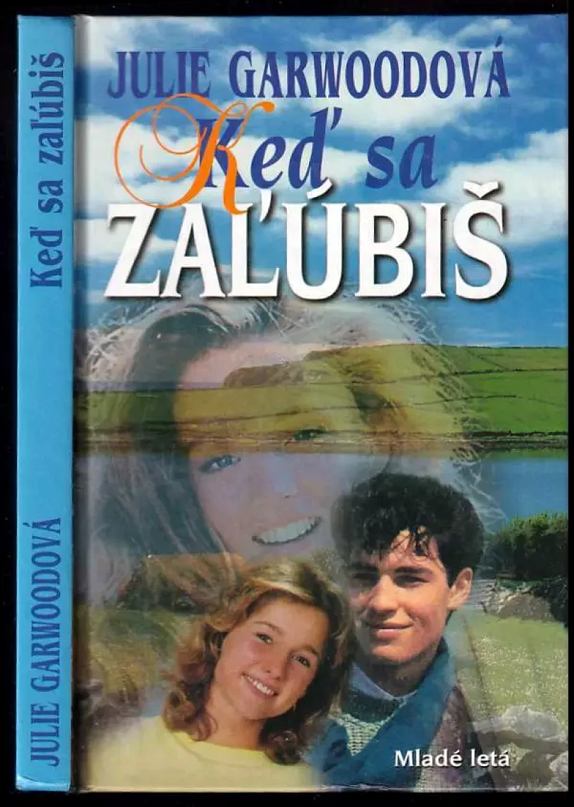 Levně Keď sa zaľúbiš (Julie Garwood, 2001)