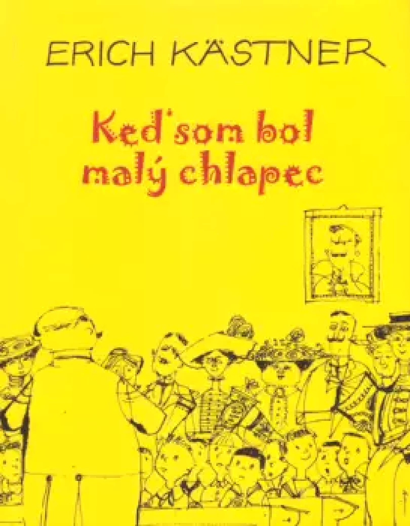Levně Keď som bol malý chlapec (Erich Kastner, 2020)