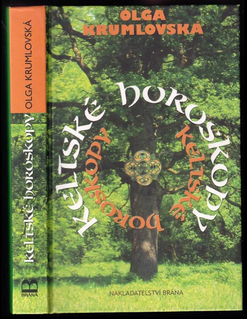 Levně Keltské horoskopy (Olga Krumlovská, 2005)