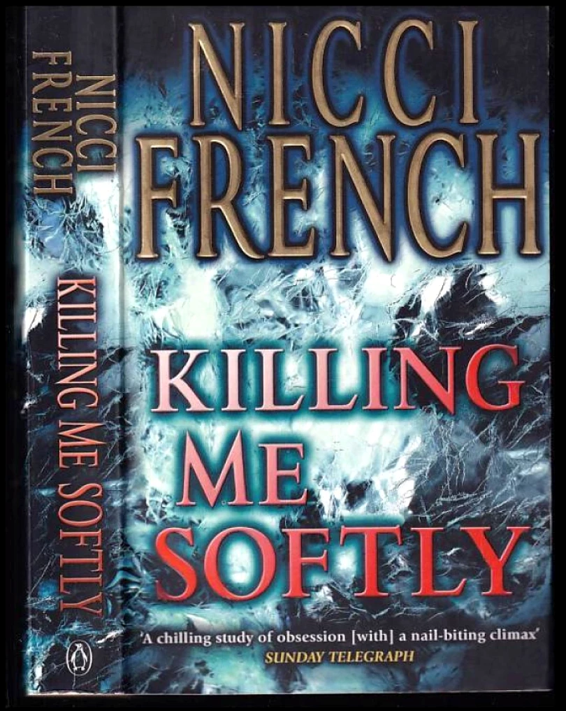 Killing me softly (Nicci French, 2000)