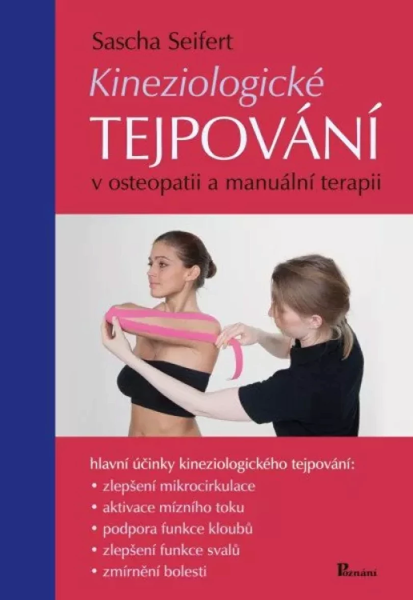 Kineziologické tejpování v osteopatii a manuální terapii (Sascha Seifert, 2022)