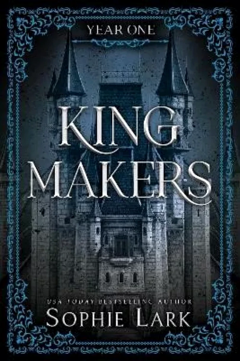 Kingmakers: Year One (Sophie Lark, 2024)