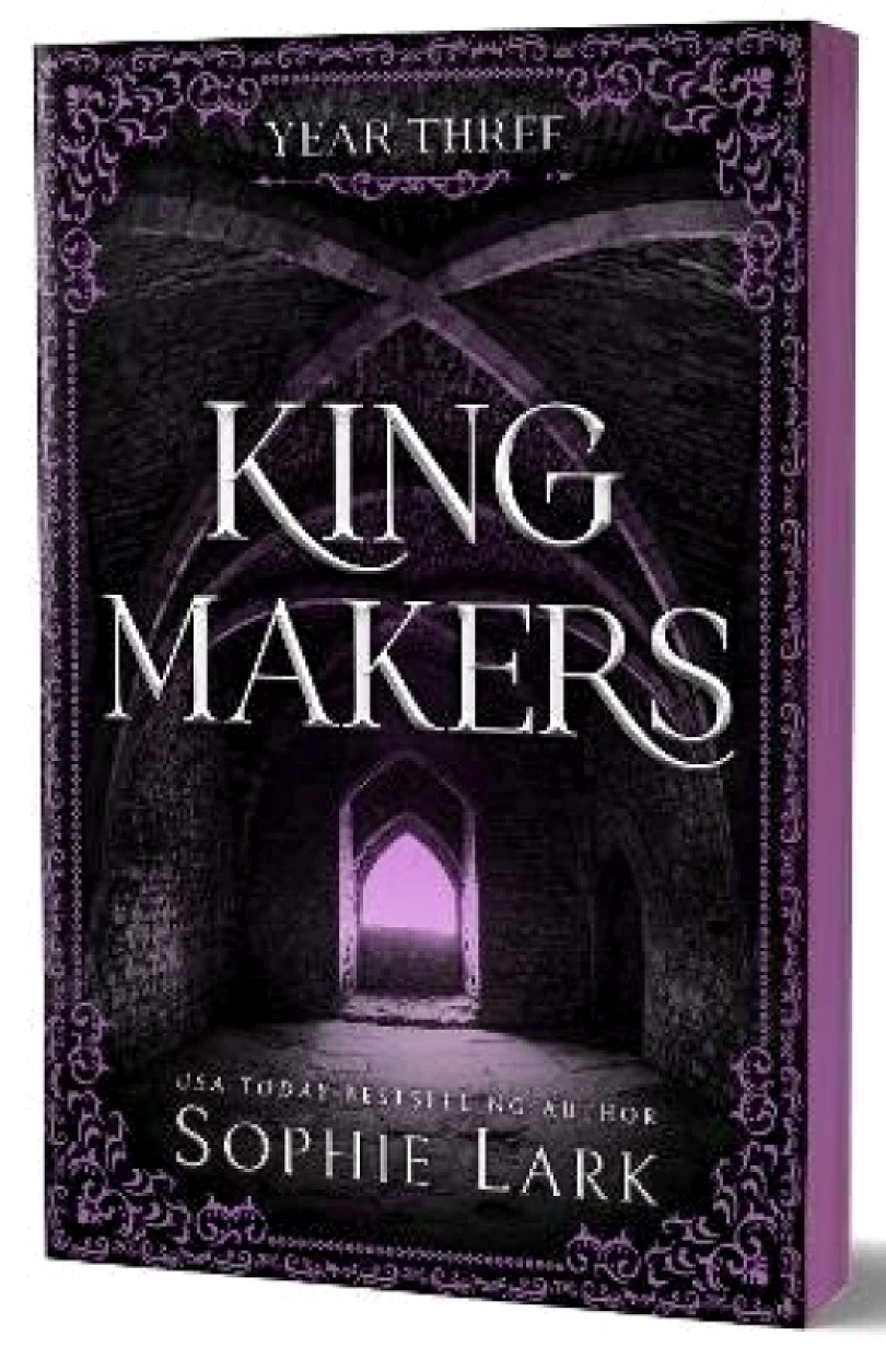 Kingmakers Year Three (Sophie Lark, 2024)