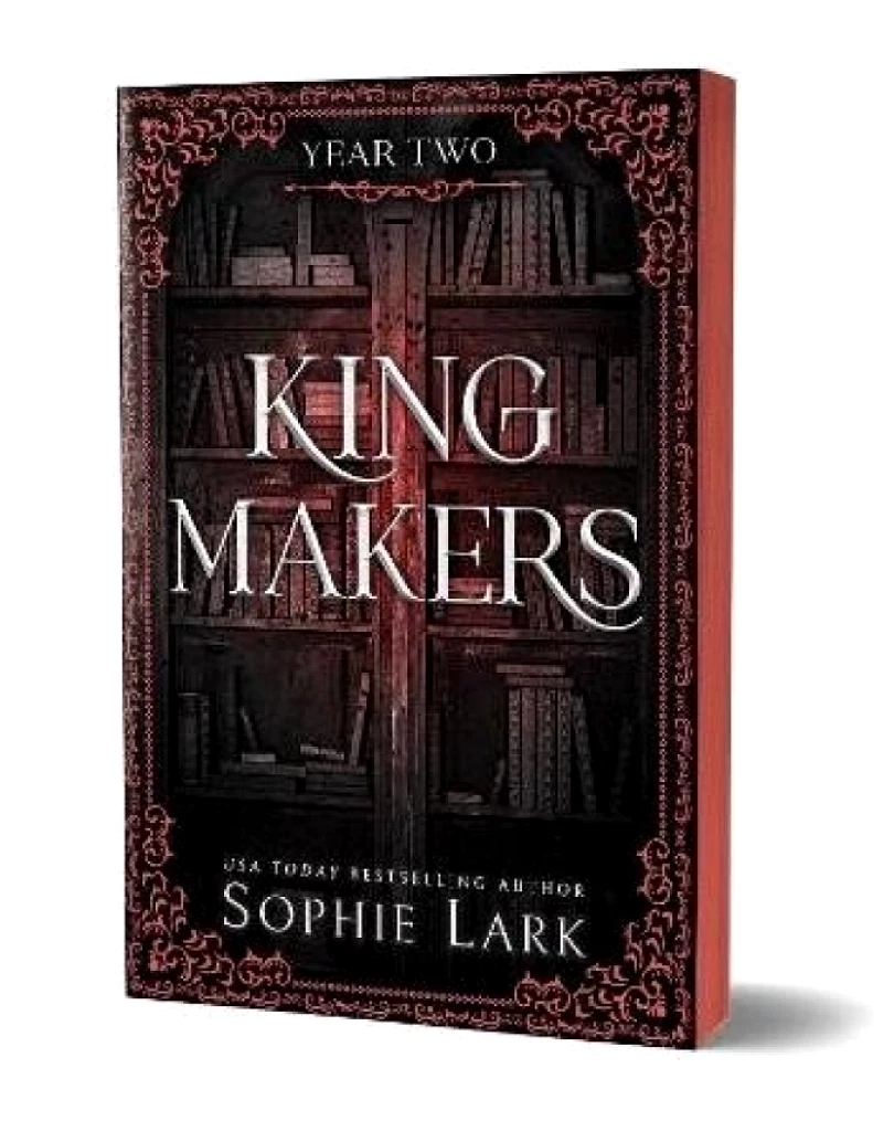 Kingmakers Year Two (Sophie Lark, 2024)