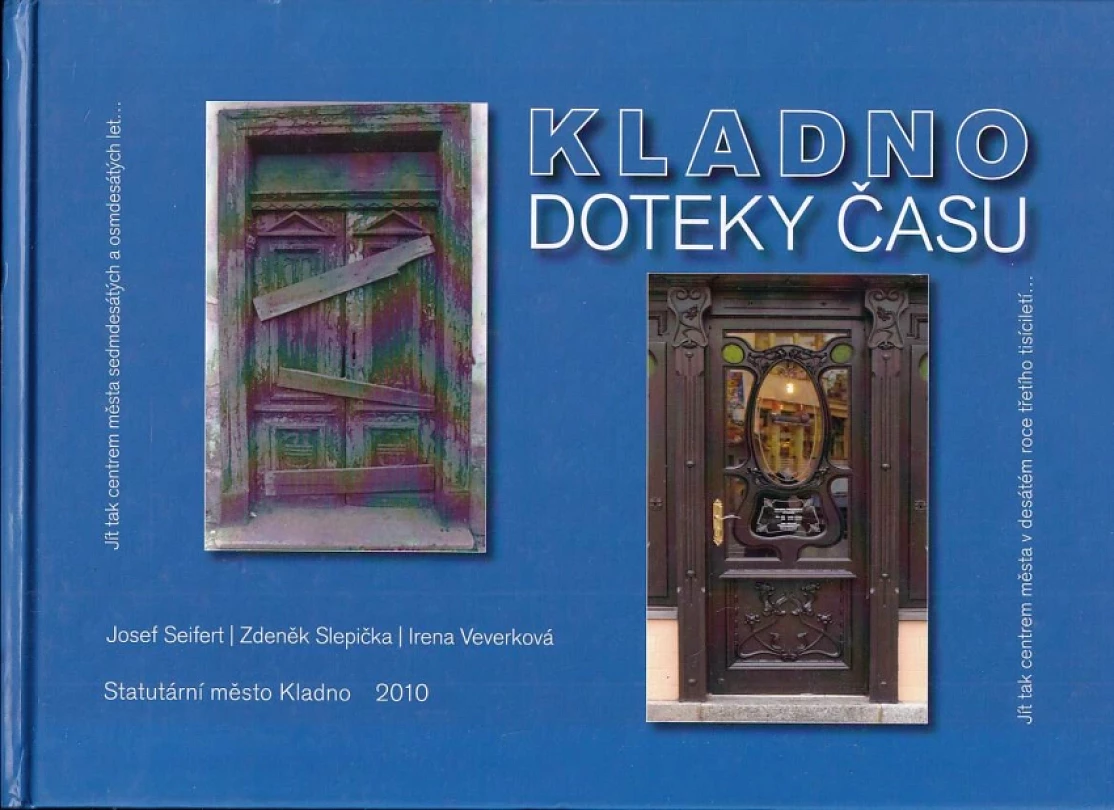 Kladno + MAPA (Zdeněk Slepička, 2010)
