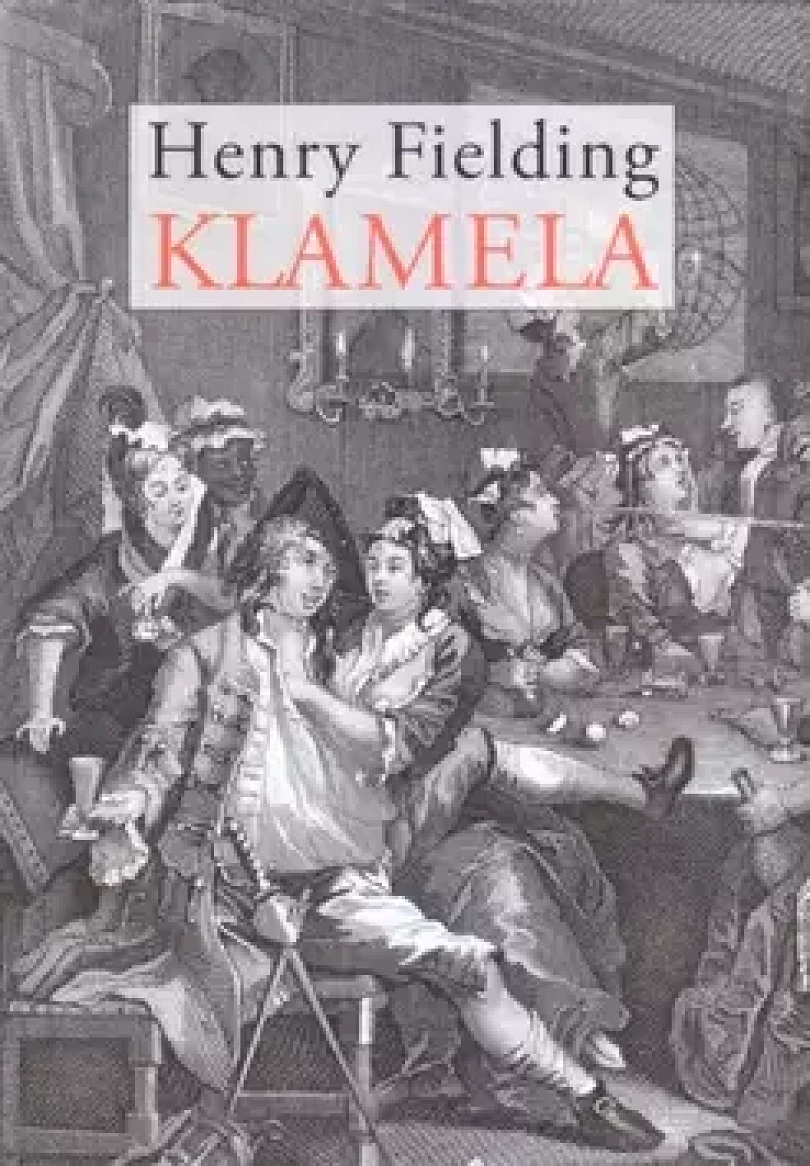 Levně Klamela (Henry Fielding, 2019)