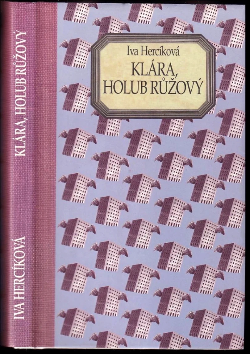 Levně Klára, holub růžový (Iva Hercíková, 1996)