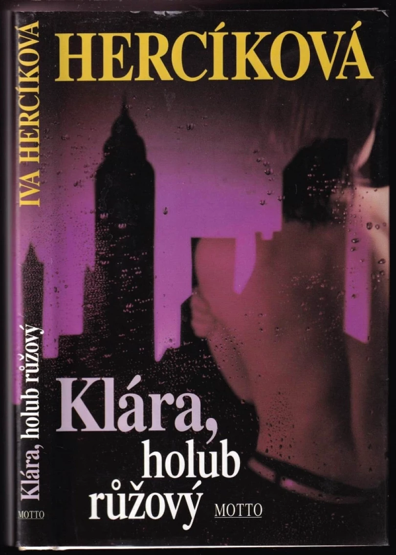 Levně Klára, holub růžový (Iva Hercíková, 2000)